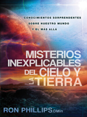 cover image of Misterios inexplicables del cielo y la tierra